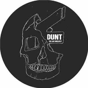 Dunt  - The Cave Dweller EP