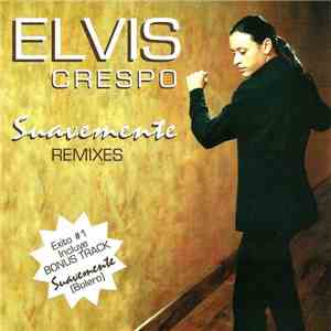 Elvis Crespo - Suavemente