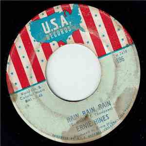 Ernie Hines - Rain, Rain, Rain / Sincerly Mine