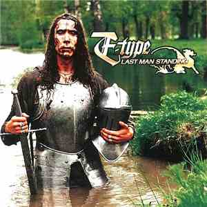 E-Type - Last Man Standing
