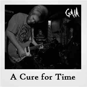 Gaia  - A Cure For Time