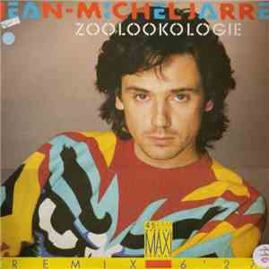 Jean-Michel Jarre - Zoolookologie (Remix)