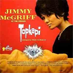 Jimmy McGriff - Topkapi