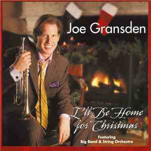 Joe Gransden - I'll Be Home For Christmas