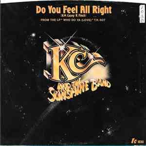 KC And The Sunshine Band - Do You Feel All Right