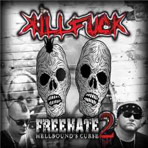 Killfuck - FREE HATE 2 - Hellbound's Curse