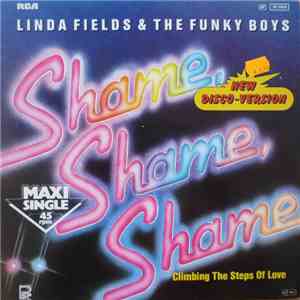 Linda Fields & The Funky Boys - Shame, Shame, Shame