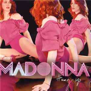Madonna - Hung Up