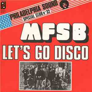 MFSB - Let's Go Disco