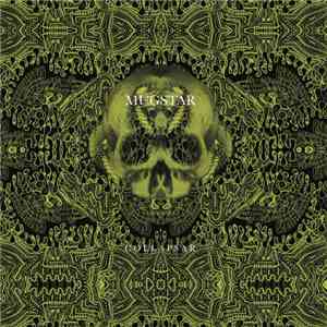 Mugstar - Collapsar: Skull Scorchers & Neuron Phasers Singles & Rarities
