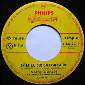 Nana Gualdi - Oh La La, Der Calypso Ist Da / Castell-Amore Calyppso