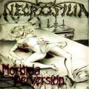 Necrofilia  - Mórbida Perversión