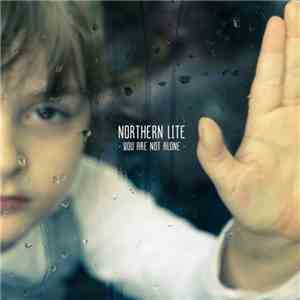 Northern Lite - You Are Not Alone