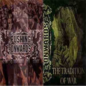Pushing Onwards - The Tradition Of War