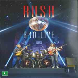 Rush - R40 Live