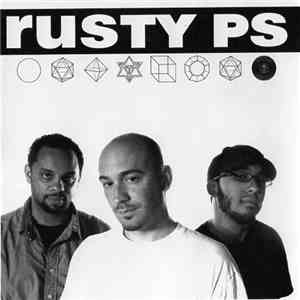 Rusty Ps - The Shape Of Things To Come