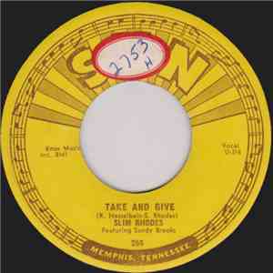 Slim Rhodes - Take And Give / Do What I Do