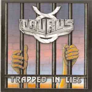 Taurus - Trapped In Lies