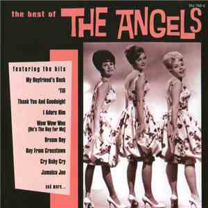 The Angels - The Best Of The Angels (The Mercury Years)