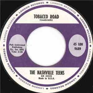 The Nashville Teens - Tobacco Road