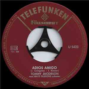 Tommy Jacobson  Med Mats Olssons Orkester - Adios Amigo