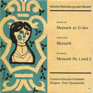Varieton-Konzert-Orchester, Fred Hausdörfer - Menuett In G-Dur / Menuett /  ...