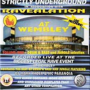 Various - Strictly Underground At Wembley (Volume 1 - Drum & Bass And Jungle)