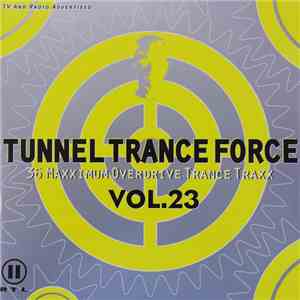 Various - Tunnel Trance Force Vol. 23