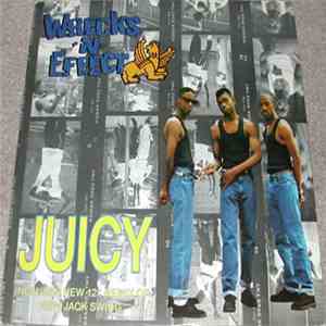 Wrecks-N-Effect - Juicy