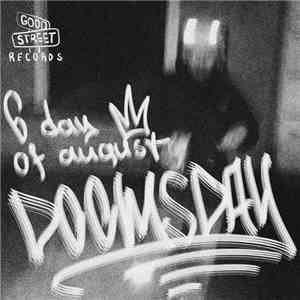 6 Day Of August - Doomsday
