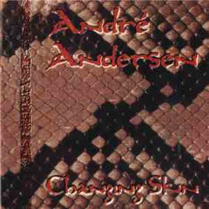 André Andersen - Changing Skin