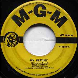 Billy Eckstine - My Destiny / Roses