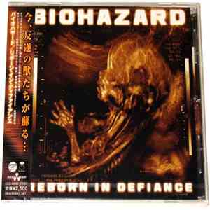 Biohazard - Reborn In Defiance