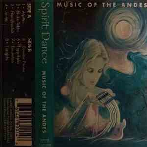 Carlos Munhoz - Spirit Dance - Music Of The Andes