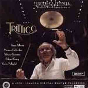 Dallas Wind Symphony, Frederick Fennell - Trittico