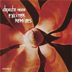 Depeche Mode - Exciter Remixes Volume_2