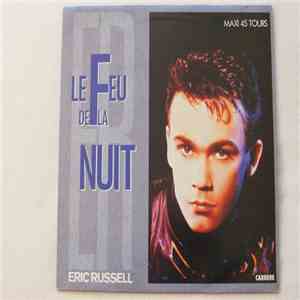 Eric Russell  -  Le Feu De La Nuit