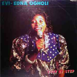 Evi-Edna Ogholi - Step By Step