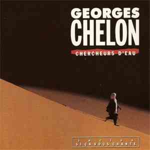 Georges Chelon - Chercheurs D'eau