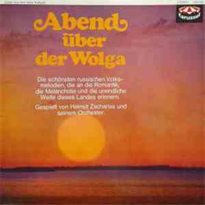 Helmut Zacharias - Abend über der Wolga - Lieder aus dem alten Rußland