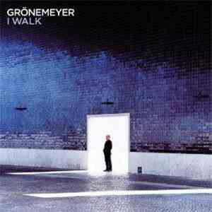 Herbert Grönemeyer - I Walk