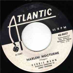 Herbie Mann - Harlem Nocturne / Not Now - Later On