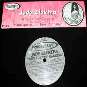 Jade Elektra - Why Are You Gagging?