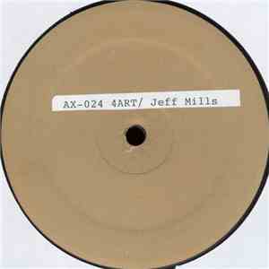 Jeff Mills - 4 Art / UFO