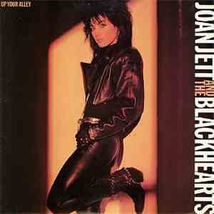 Joan Jett And The Blackhearts - Up Your Alley