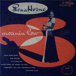 Lena Horne - Moanin' Low
