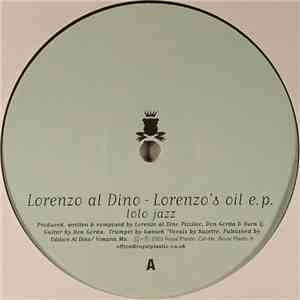 Lorenzo Al Dino - Lorenzo's Oil E.P.