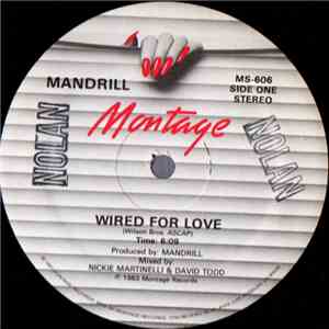 Mandrill - Wired For Love