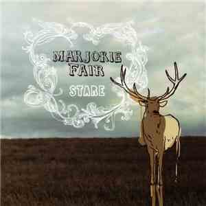 Marjorie Fair - Stare