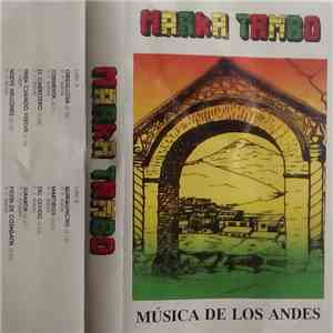 Marka Tambo - Musica De Los Andes - Bolivia